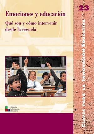 EMOCIONES Y EDUCACIÓN | 9788478273133 | DARDER VIDAL, PERE / DÍEZ DE ULZURRUN PAUSAS, ASCENSIÓ / GÓMEZ BRUGUERA, JOSEPA / MALLOFRÉ MASSANA, 