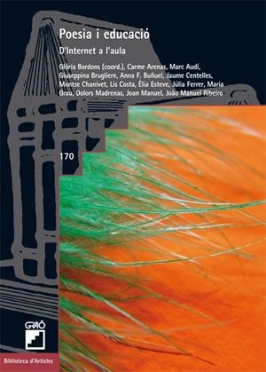 POESIA I EDUCACIÓ. | 9788478277247 | BRUGLIERE, GIUSEPPINA / CENTELLES PASTOR, JAUME / CHANIVET MARABOT, MONTSE / COSTA GIMÉNEZ, LIS / ES