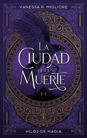 CIUDAD DE LA MUERTE, LA | 9788417854478 | MIGLIORE, VANESSA R.