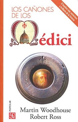 CAÑONES DE LOS MEDICI, LOS | 9786071671455 | ROSS, ROBERT