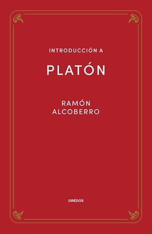 INTRODUCCION A PLATON | 9788424940096 | ALCOBERRO PERICAY, RAMON
