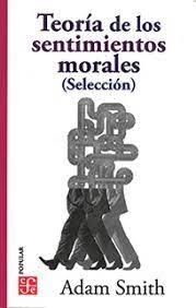 TEORIA DE LOS SENTIMIENTOS MORALES | 9789681601645 | SMITH, ADAM