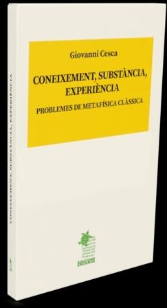 CONEIXEMENT, SUBSTÀNCIA, EXPERIÈNCIA | 9788412517330 | CESCA, GIOVANNI