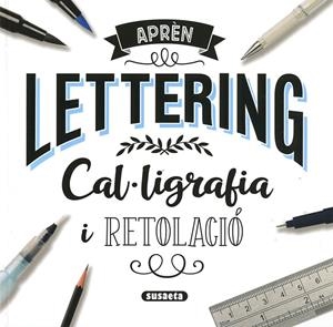 LETTERING CAL·LIGRAFIA I RETOLACIÓ | 9788467789959