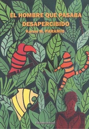 HOMBRE QUE PASABA DESAPERCIBIDO, EL | 9788412532517 | PARAMIO, KAREN