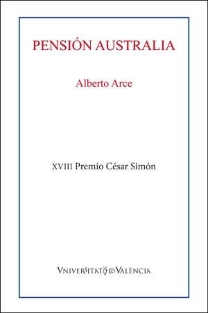 PENSIÓN AUSTRALIA | 9788491332305 | ARCE, ALBERTO