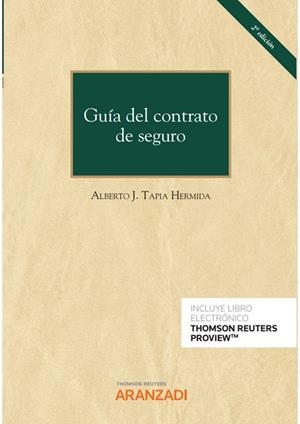 GUÍA DEL CONTRATO DE SEGURO | 9788413916675 | TAPIA HERMIDA, ALBERTO J.