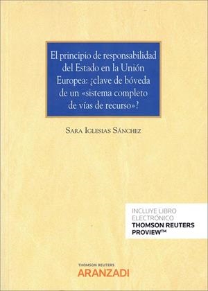 PRINCIPIO DE RESPONSABILIDAD DEL ESTADO EN LA UNION EUROPEA, EL | 9788411244664 | IGLESIAS SANCHEZ, SARA