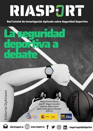 SEGURIDAD DEPORTIVA A DEBATE, LA | 9788413246895