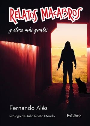 RELATOS MACABROS Y OTROS MAS GRATOS | 9788419269171 | ALES, FERNANDO