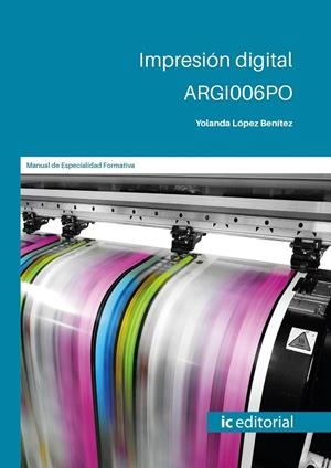 IMPRESION DIGITAL | 9788411036023 | LOPEZ BENITEZ, YOLANDA