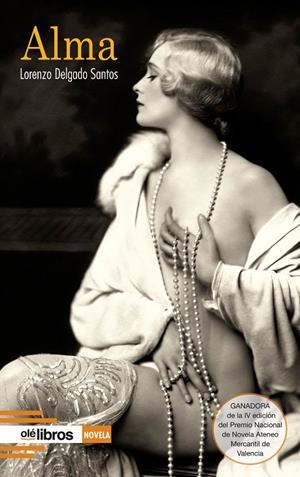 ALMA | 9788418759673 | DELGADO SANTOS, LORENZO