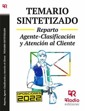 TEMARIO SINTETIZADO. PERSONAL DE REPARTO, AGENTE-CLASIFICACION Y ATENC | 9788418794704 | VARIOS AUTORES