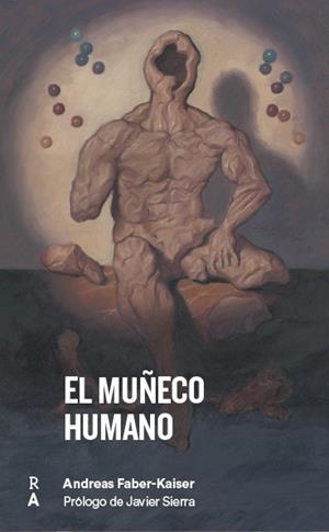 MUÑECO HUMANO, EL | 9788409201884 | FABER-KAISER, ANDREAS