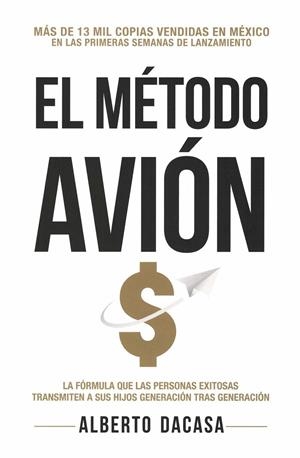 MÉTODO AVIÓN, EL | 9788409386765 | DACASA ANTÓN, ALBERTO