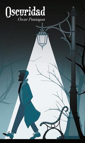 OSCURIDAD | 9788419180100 | PANIAGUA, ÓSCAR