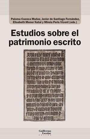 ESTUDIOS SOBRE EL PATRIMONIO ESCRITO | 9788418981128