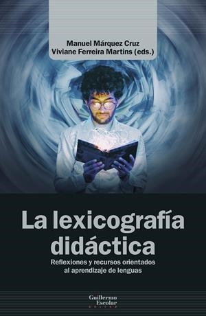 LEXICOGRAFÍA DIDÁCTICA, LA | 9788418981241