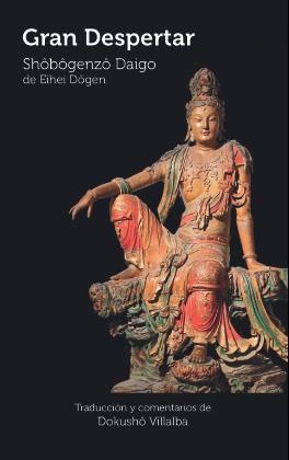 GRAN DESPERTAR | 9788478135011 | DOGEN, EIHEI