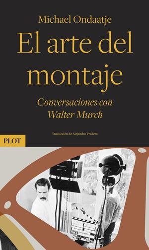 ARTE DEL MONTAJE, EL | 9788486702960 | ONDAATJE, MICHAEL