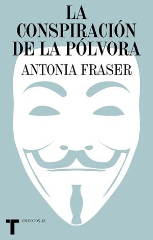 CONSPIRACIÓN DE LA PÓLVORA, LA | 9788418895388 | FRASER, ANTONIA