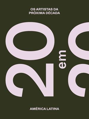 OS ARTISTAS DA PRÓXIMA DÉCADA / THE ARTISTS OF THE NEXT DECADE | 9788418895203 | TICOULAT, FERNANDO / MOSQUERA, GERARDO