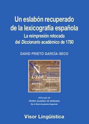 ESLABÓN PERDIDO DE LA LEXICOGRAFÍA ESPAÑOLA, UN | 9788498956337 | PRIETO GARCÍA-SECO, DAVID