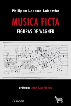 MÚSICA FICTA | 9789878956022 | LACOUE-LABARTHE, PHILIPPE