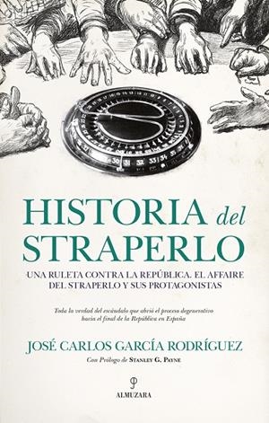 HISTORIA DEL STRAPERLO | 9788418648281 | GARCÍA RODRÍGUEZ, JOSÉ CARLOS