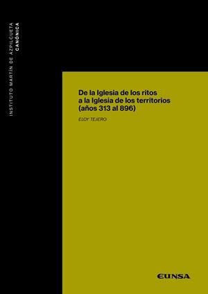 DE LA IGLESIA DE LOS RITOS A LA IGLESIA DE LOS TERRITORIOS | 9788431337414 | TEJERO, ELOY