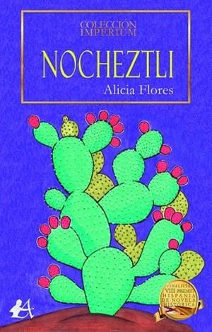 NOCHEZTLI | 9788419340061 | FLORES, ALICIA