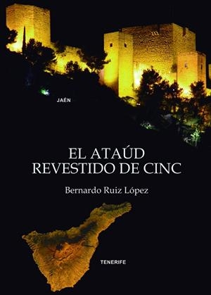 ATAÚD REVESTIDO DE CINC, EL | 9788419038821 | RUIZ LÓPEZ, BERNARDO