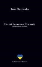 DE MI HERMOSA UCRANIA | 9788412512083 | SHEVCHENKO, TARAS
