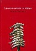 COCINA POPULAR DE MALAGA, LA (3ª EDICION) | 9788409029167