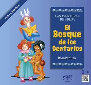 BOSQUE DE LOS DENTARIOS, EL | 9788412507911 | PARDINA, ROSA