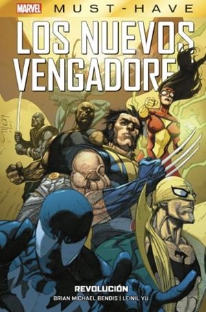MARVEL MUST-HAVE. LOS NUEVOS VENGADORES 06 : REVOLUCIÓN | 9788411014564 | BENDIS, BRIAN MICHAEL / YU, LEINIL