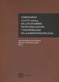 COMENTARIOS A LA LEY 27/2013, DE 27 DE DICIEMBRE DE... | 9788490452219 | RODRIGUEZ-ARANA, J. / SARMIENTO, M. J.