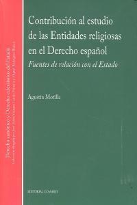 CONTRIBUCION AL ESTUDIO DE LAS ENTIDADES RELIGIOSAS... | 9788490451007 | MOTILLA, AGUSTIN
