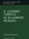 CONTRATO TURISTICO DE ALOJAMIENTO HOTELERO, EL | 9788484442523 | CEBALLOS MARTIN, MARIA MATILDE PERE