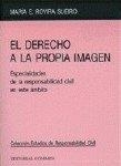 DERECHO A LA PROPIA IMAGEN, EL | 9788484440123 | ROVIRA SUEIRO, Mª ESTHER