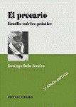 PRECARIO, EL : ESTUDIO TEORICO-PRACTICO | 9788481518757 | BELLO JANEIRO, DOMINGO