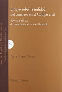 ENSAYO SOBRE LA NULIDAD DEL CONTRATO EN EL CODIGO CIVIL | 9788498363166 | GRIMALT SERVERA, PEDRO