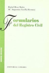 FORMULARIOS DE REGISTRO CIVIL (5º EDICIÓN) | 9788484447085 | RESA MATEO, RAFAEL / SEVILLA HERMOSO, Mª