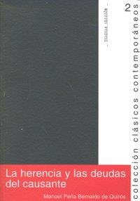 HERENCIA Y LAS DEUDAS DEL CAUSANTE, LA | 9788498364620 | PEÑA BERNALDO DE QUIROS, MANUEL