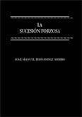 SUCESION FORZOSA, LA | 9788484448587 | FERNANDEZ HIERRO, JOSE MANUEL