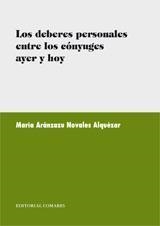 DEBERES PERSONALES ENTRE LOS CONYUGES AYER Y HOY, LOS | 9788498362961 | NOVALES ALQUEZAR, MARIA ARANZAZU