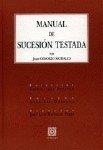 MANUAL DE SUCESION TESTADA | 9788484444053 | OSSORIO MORALES, JUAN MIGUEL