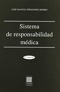 SISTEMA DE RESPONSABILIDAD MEDICA | 9788498363012 | FERNANDEZ HIERRO, JOSE MANUEL