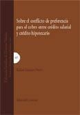 SOBRE EL CONFLICTO DE PREFERENCIAS PARA EL COBRO ENTRE... | 9788481514094 | LINARES NOCI, RAFAEL