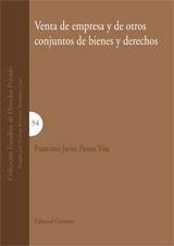 VENTA DE EMPRESA Y DE OTROS CONJUNTOS DE BIENES Y DERECHOS | 9788498362268 | PASTOR VITA, FRANCISCO JAVIER